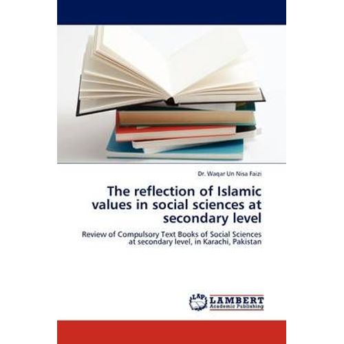 The Reflection Of Islamic Values In Social Sciences At Secondary Level