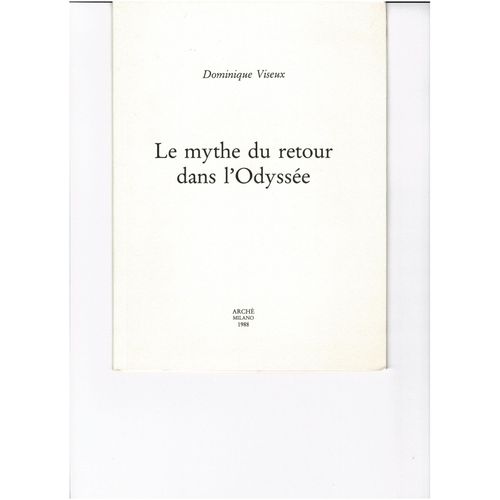 Le Mythe Du Retour Dans L'odyssée