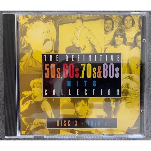 The Definitive 50s,60s,70s&80s Hits Collection Disc 3 - 1970's