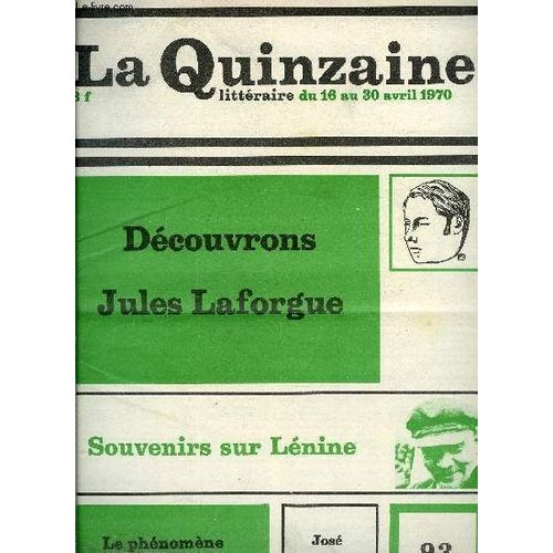 La Quinzaine Littéraire N° 93 - Poésies Complètes Par Claude Pichois, La Folie En Tête Par Anne Fabre-Luce, La Rose Des Vents Par Roger Borderie, Les Troyens Par Marc Saporta, Le Coeur En Bandoulière(...)