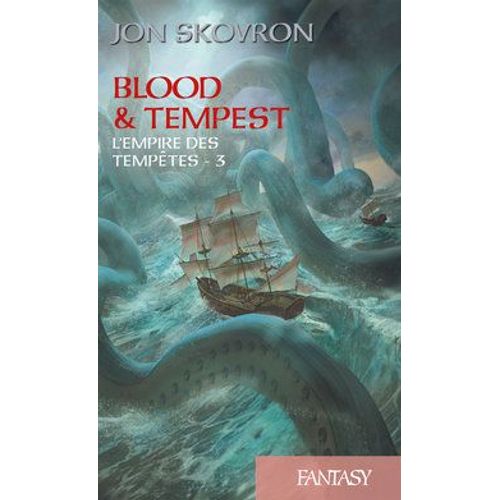 Blood & Tempest:L'empire Des Tempetes T3