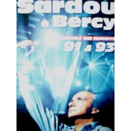 Sardou À Bercy L'intégrale Des Concerts 91&93
