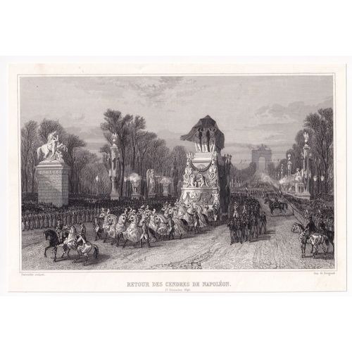 Gravure 1858 Retour Des Cendres De Napoléon Bonaparte À Paris En 1840