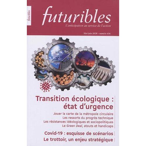 Futuribles 436 Transition Écologique : État D'urgence