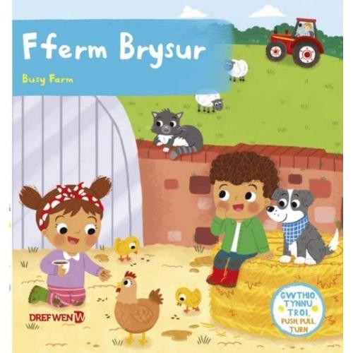 Fferm Brysur / Busy Farm