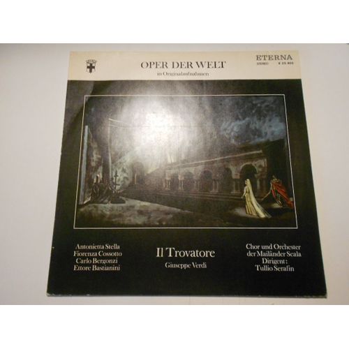Oper Der Welt Il Trovatore