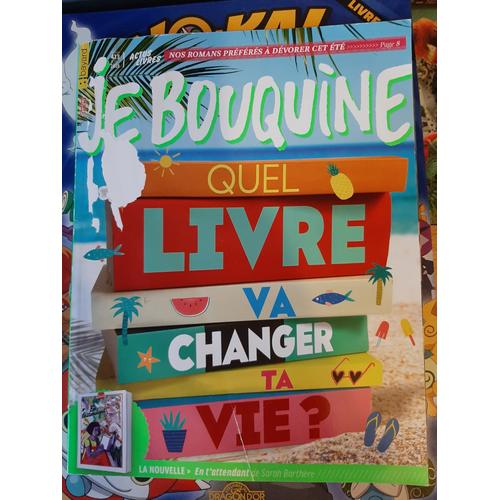 Je Bouquine 413 Quel Livre Va Changer Ta Vie