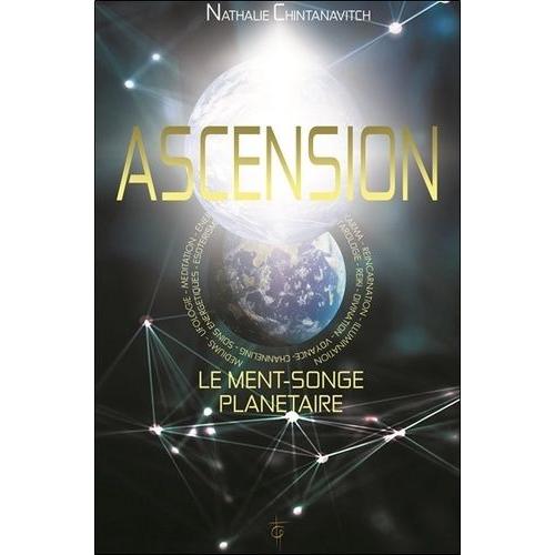 Ascension - Le Ment-Songe Planétaire