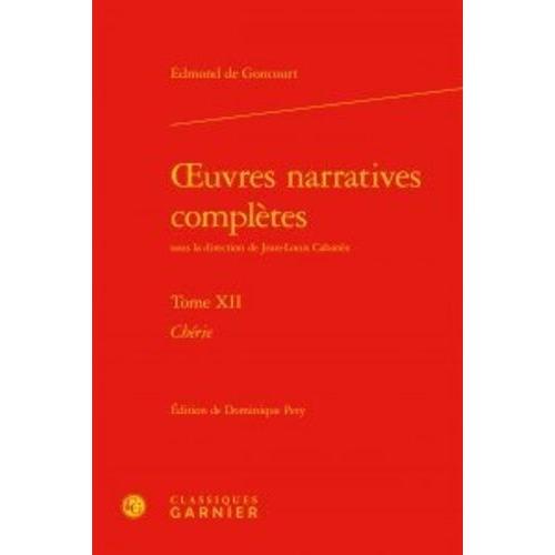 Oeuvres Narratives Complètes - Tome 12, Chérie