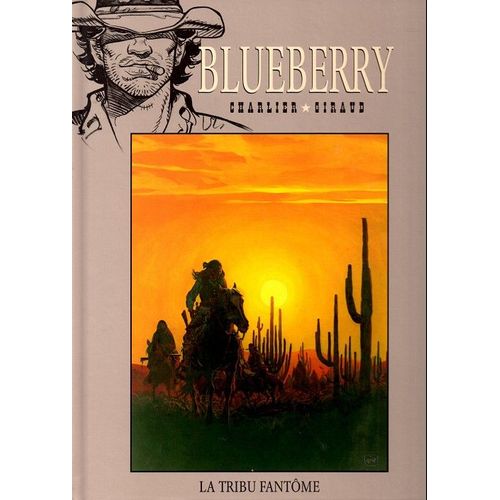 Blueberry Collection Hachette -Tome 3- La Tribu Fantôme