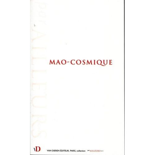 Mao-Cosmique