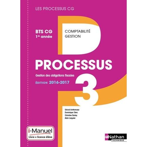 Bts Comptabilité-Gestion 1ere Année Processus - Licence + Livre De L'élève