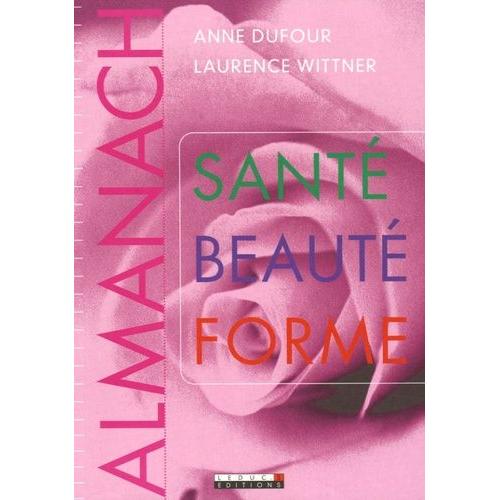 Almanach Santé Beauté Forme