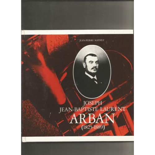 Joseph Jean-Baptiste Laurent Arban 1825-1889 Portrait D'un Musicien Français Du Xix E Siècle