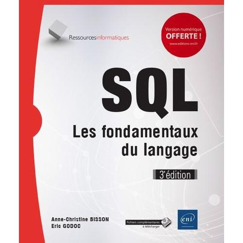 Sql - Les Fondamentaux Du Langage