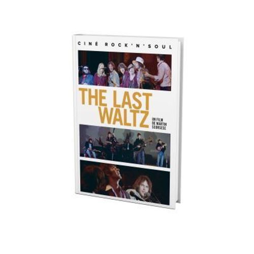 Last Waltz Collection Ciné Rock'n'soul Dvd