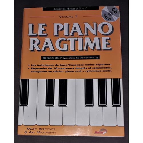 Le Piano Ragtime - Les Techniques De Base / Exercices Mains Séparées - Partitions - Sans Le Cd