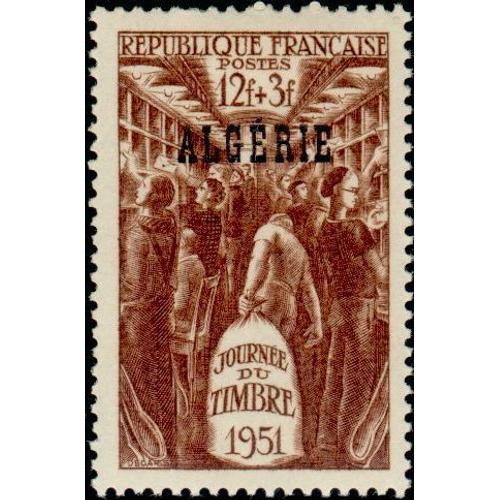 Algérie, Département Français 1951, Très Beau Timbre Neuf** Luxe Yvert 287, Journée Du Timbre, Intérieur D'un Wagon Postal, Timbre De Métropole Surchargé.