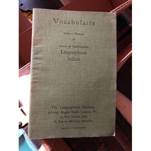 Institut Linguaphone Vocabulaire Italien-Francais