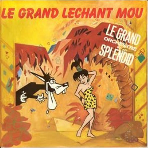Le Grand Mechant Mou