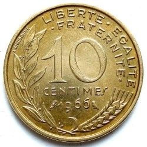 France = Pièce De 10 Centimes, Année 1966, Type Marianne De Lagriffoul Et Dieudonné