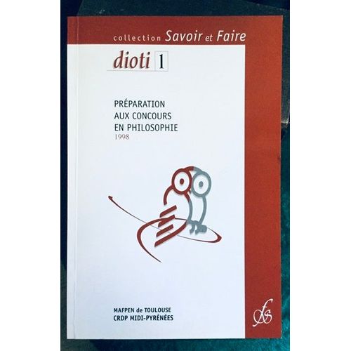 Dioti 1 Preparation Aux Concours En Philosophie