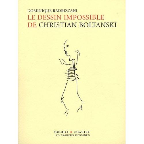 Le Dessin Impossible De Christian Boltanski