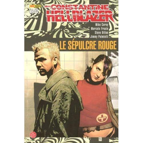 [ 100% Vertigo ] John Constantine Hellbalzer ( Tome 2 ) : " Le Sépulcre Rouge "