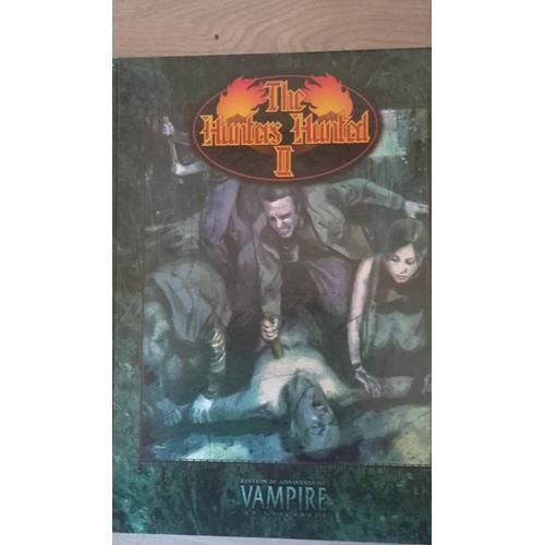 The Hunters Hunted Ii En Vf Pour Vampire La Mascarade 20ème Anniversaire