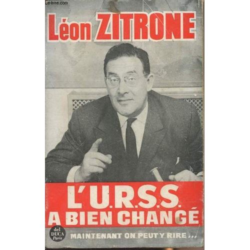 L U.R.S.S. A Bien Changé