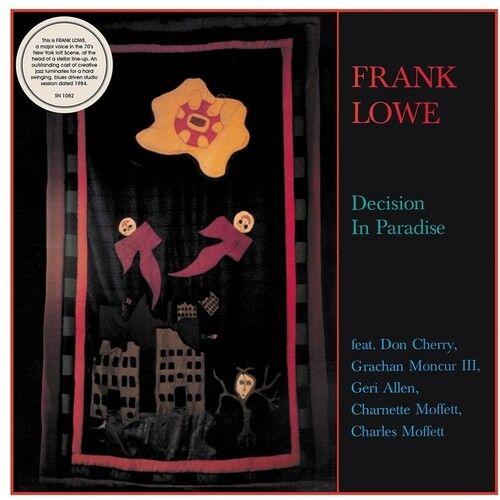 Frank Lowe - Decision In Paradise [Vinyl Lp]