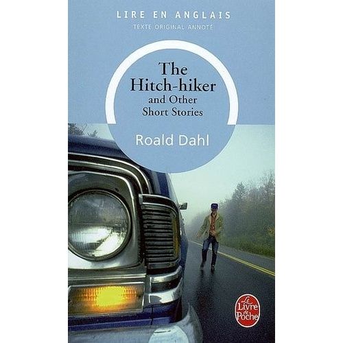 The Hitch-Hiker - And Other Short Stories