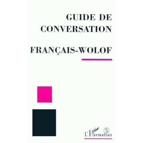 Guide De Conversation Francais-Wolof