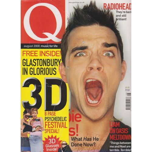 Q Music For Life 167 August 2000 - Robbie Williams Radiohead Oasis - Glastonbury 3d (Glasses Inside) - Q 178 July 2001 Muse Dylan Travis Axl Rose Limp Bizkit Sisqo Crazy Town Missy Elliott