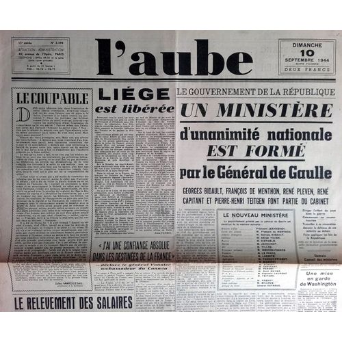 39-45 : Vieux Journal Authentique Et Complet "L'aube" Du 10 Septembre 1944