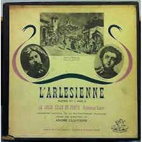 L'arlésienne (Suites 1 & 2) - La Jolie Fille De Perth (Scènes Bohémiennes)