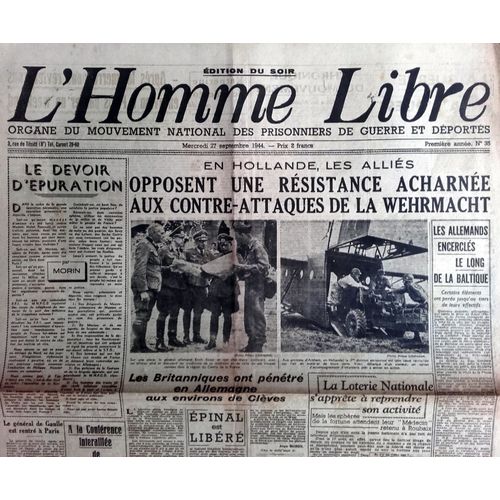 39-45 : Vieux Journal Authentique Et Complet "L'homme Libre" Du 27 Septembre 1944 (Organe Des Prisonniers De Guerre Et Déportés)