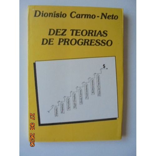Dez Teorias De Progresso