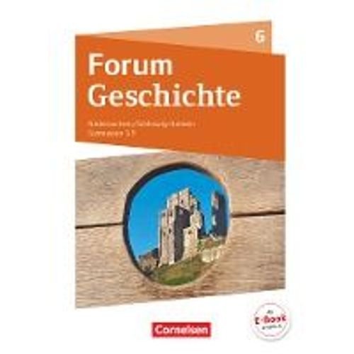 Forum Geschichte 6. Schuljahr - Vom Mittelalter Bis Zum Aufbruch In Die Neuzeit - Gymnasium Niedersachsen