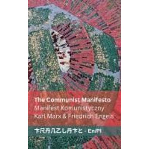 The Communist Manifesto / Manifest Komunistyczny