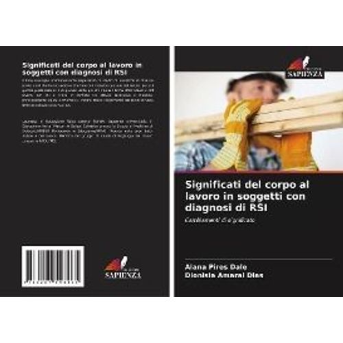 Significati Del Corpo Al Lavoro In Soggetti Con Diagnosi Di Rsi