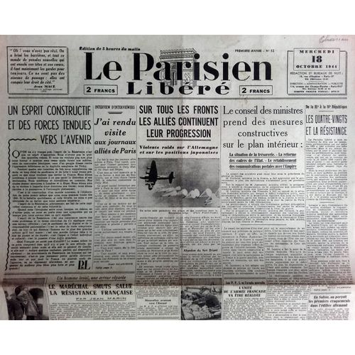 39-45 : Vieux Journal Authentique Et Complet "Le Parisien Libéré" Du 18 Octobre 1944