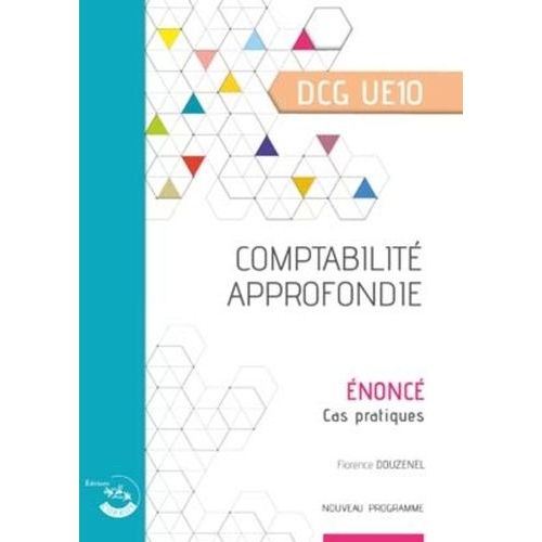 Comptabilité Approfondie Dc Ue 10 - Enoncé