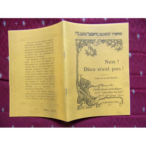 Non, Dieu N'est Pas - Le Testament Du Curé Meslier