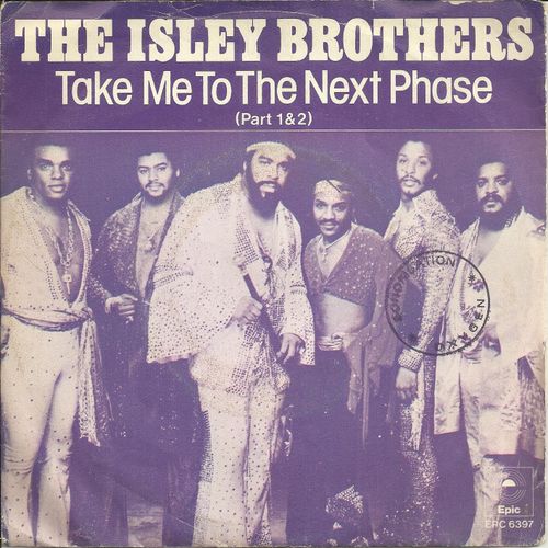 Take Me To The Next Phase (Part 1) (E. Isley, M. Isley, C. Jasper, R. Isley, O. Isley) 4:12 / Take Me To The Next Phase (Part 2) (E. Isley, M. Isley, C. Jasper, R. Isley, O. Isley) 3:20