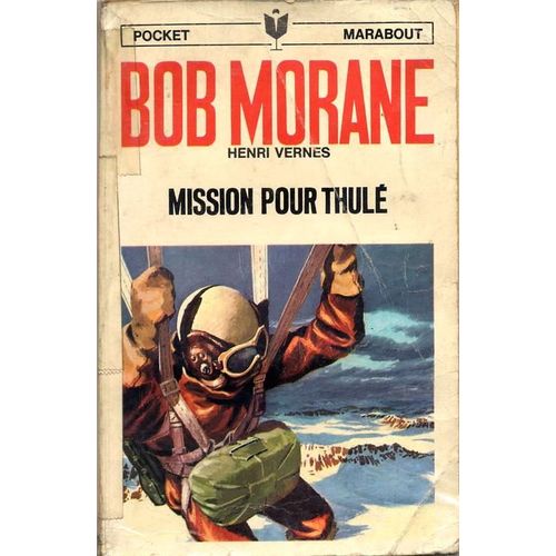 Bob Morane  Mission Pour Thulé