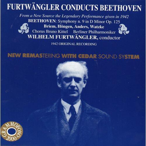 Wilhelm Furtwängler Conducts Beethoven Symphony N°9 In D Minor Opus 125 "Choral" 1942 Remastérisé