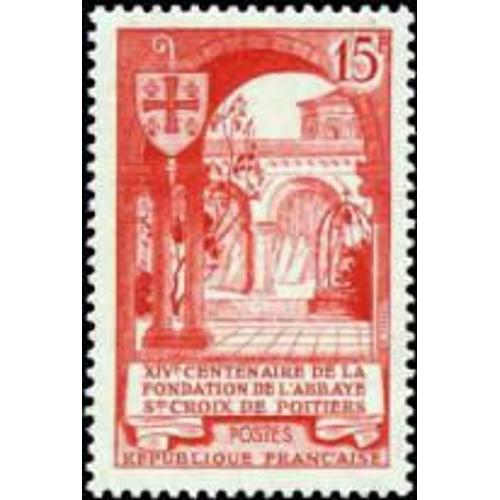 14me Centenaire De L'abbaye Sainte Croix De Poitiers Anne 1952 N 926 Yvert Et Tellier Luxe