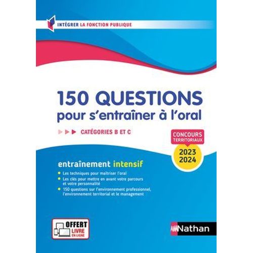150 Questions Pour S'entrainer  L'oral - Catgories B,C - Concours Fonction Publique Territoriale Livre En Ligne  