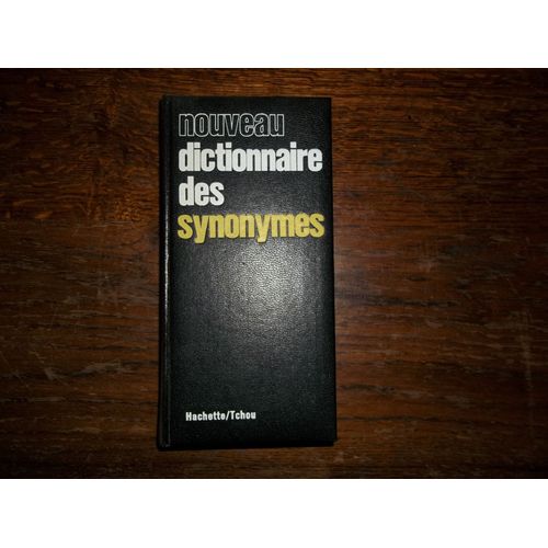 Nouveau Dictionnaire Des Synonymes - Henri Bertaud Du Chazaud